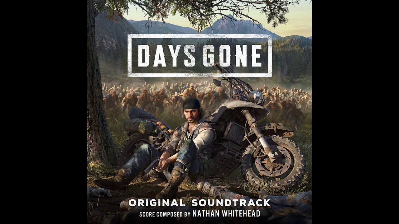 Days Gone Bande Originale disponible (Days Gone OST)